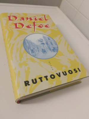 Daniel Defoe: Ruttovuosi