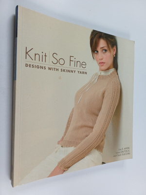 Lisa Myers : Knit So Fine