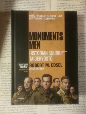 Robert M. Edsel, Bret Witter - Monuments Men
