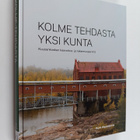Rurik Wasastjerna : Kolme tehdasta, yksi kunta : Kuusanko... - pikkukuva 1