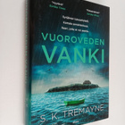 S. K. Tremayne : Vuoroveden vanki - pikkukuva 1