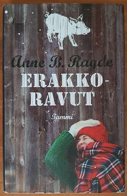 Anne B. Ragde: Erakkoravut
