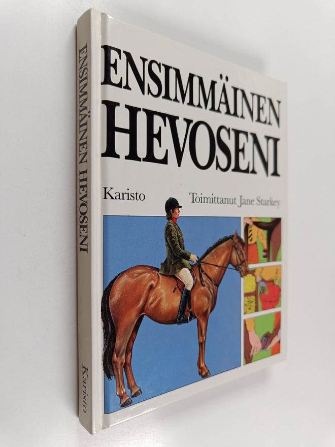 Jane (toim.) Starkey : Ensimmäinen hevoseni
