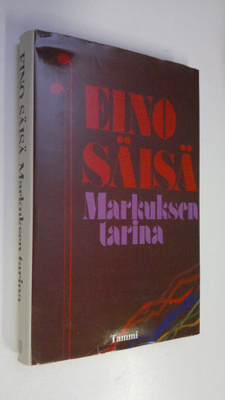 Eino Säisä : Markuksen tarina