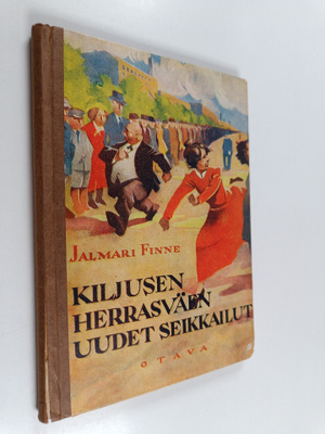 Jalmari Finne : Kiljusen herrasväen uudet seikkailut