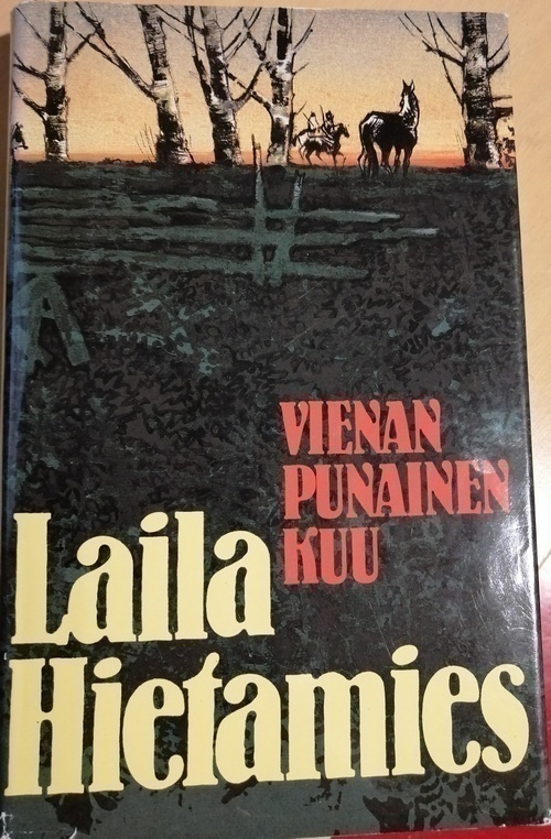 Laila Hietamies: Vienan punainen kuu