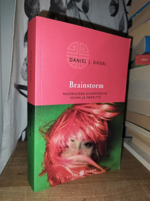 Brainstorm - Nuoruuden voima... - Daniel J. Siegel 1.p.Uusi