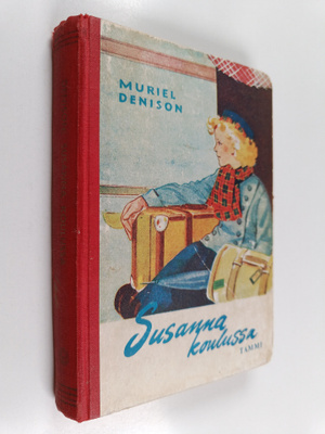 Muriel Denison : Susanna koulussa