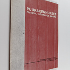 Puurakennukset : historia, tutkimus ja suojelu - pikkukuva 1