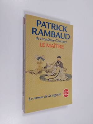 Patrick Rambaud : Le maitre