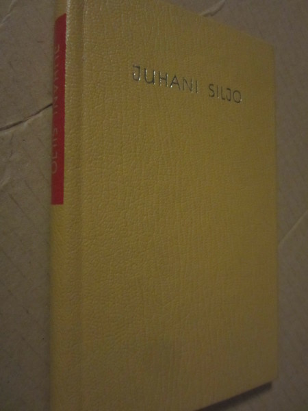 Juhani Siljo / Valikoima runoja