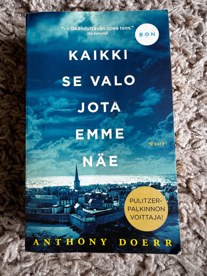 Anthony Doerr - Kaikki se valo jota emme näe