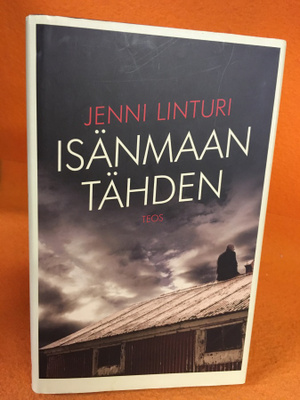 Linturi Jenni: Isänmaan tähden