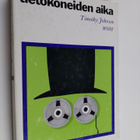 Timothy Johnson : Tietokoneiden aika - pikkukuva 1