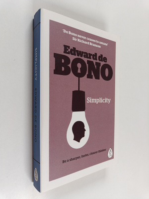 Edward De Bono : Simplicity