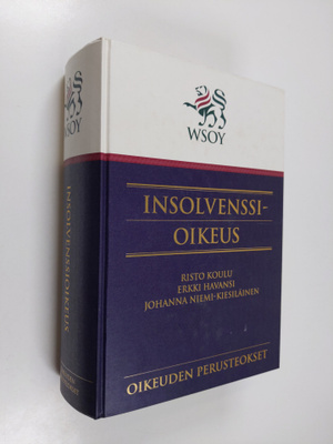 Risto Koulu : Insolvenssioikeus