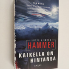 Lotte Hammer : Kaikella on hintansa - pikkukuva 1