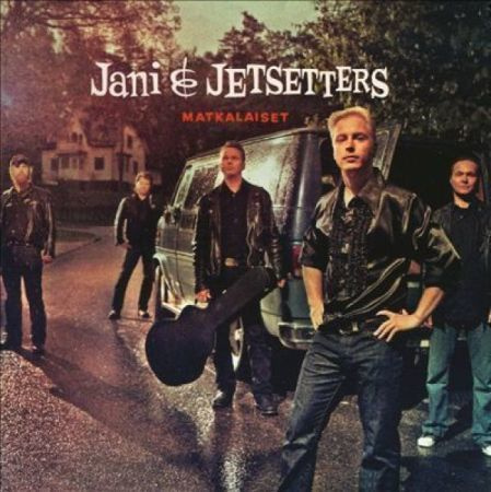 Jani & Jetsetters - Matkalaiset (CD) HYVÄ KUNTO!!