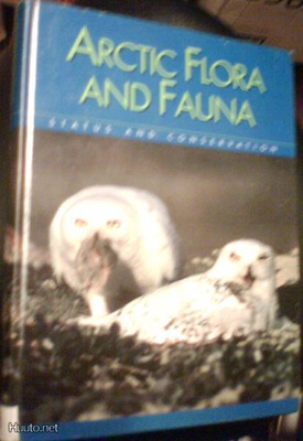 Arctic Flora and Fauna - Status and conservation (Sis.pk:t)
