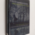 Virve Sammalkorpi : Metsän keskellä maja - pikkukuva 1