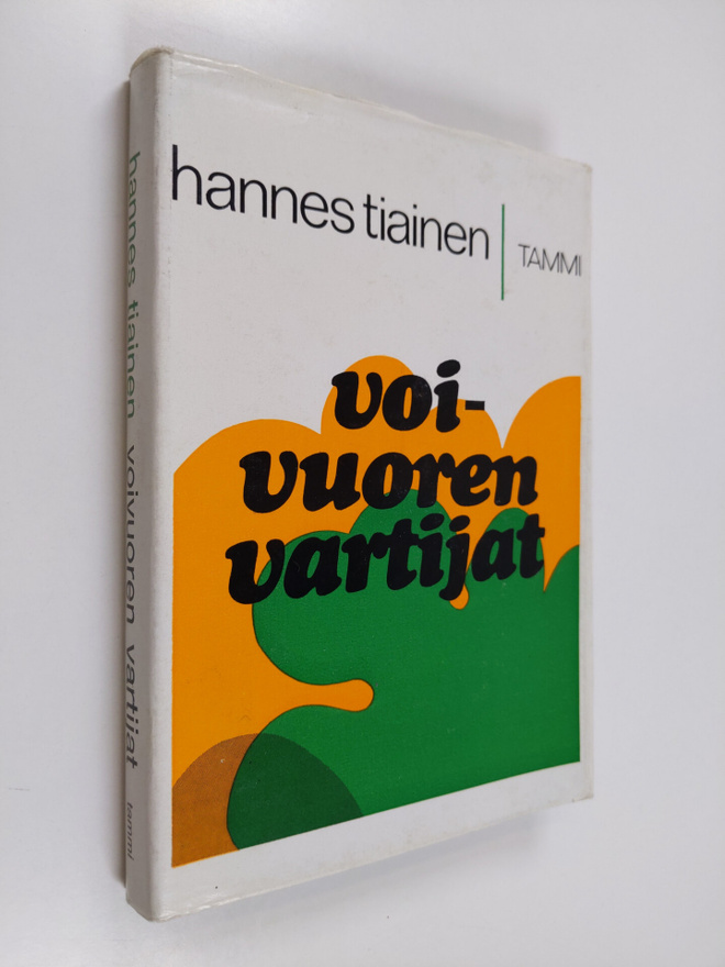 Hannes Tiainen : Voivuoren vartijat