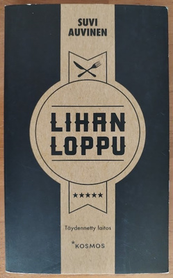 Suvi Auvinen: Lihan loppu