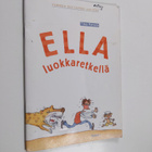 Tammen kultainen aapinen Ella luokkaretkellä - pikkukuva 1