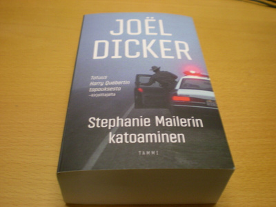 Joel Dicker: Stephanie Mailerin katoaminen