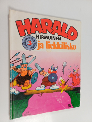 Dik Browne : Harald Hirmuinen ja liekkilisko