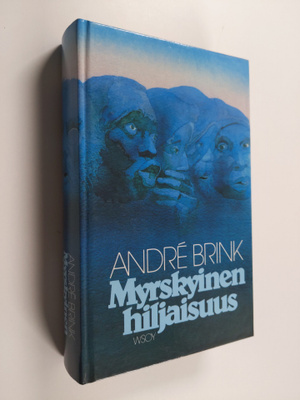 Andre Brink : Myrskyinen hiljaisuus