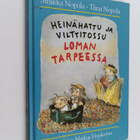 Sinikka Nopola : Heinähattu ja vilttitossu loman tarpeessa - pikkukuva 1