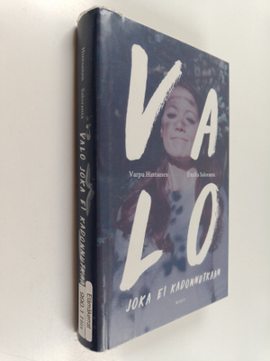 Varpu Hintsanen : Valo joka ei kadonnutkaan