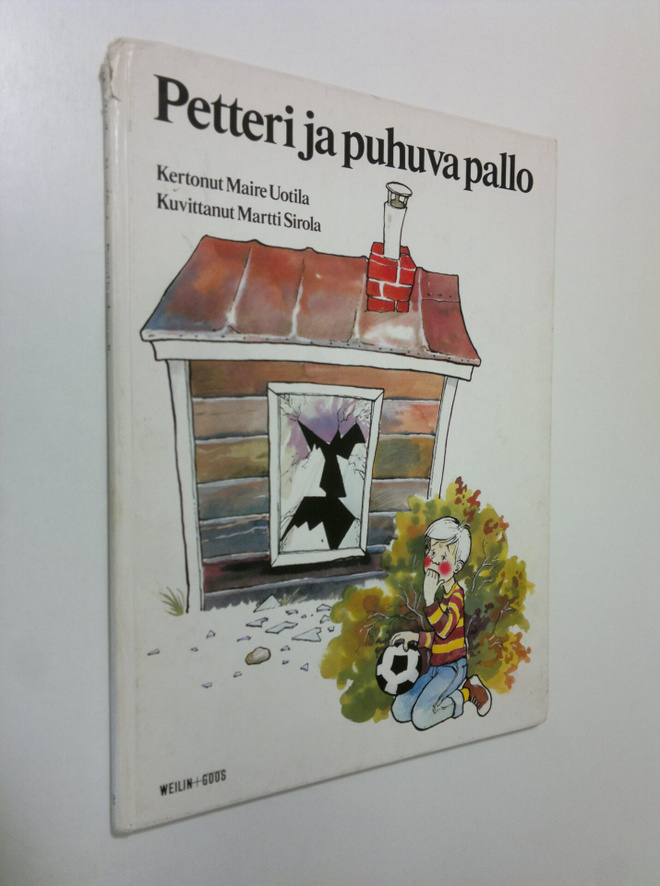 Maire Uotila : Petteri ja puhuva pallo