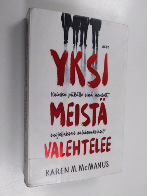 Karen M. McManus : Yksi meistä valehtelee