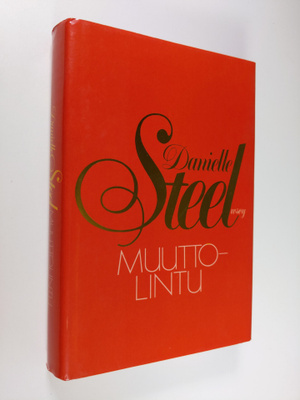 Danielle Steel : Muuttolintu