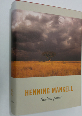 Henning Mankell : Tuulten poika