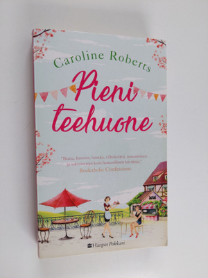 Caroline Roberts : Pieni teehuone