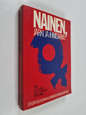 Lilli ym. (toim.) Alanen : Nainen, järki ja ihmisarvo : e...