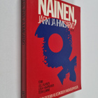 Lilli ym. (toim.) Alanen : Nainen, järki ja ihmisarvo : e... - pikkukuva 1
