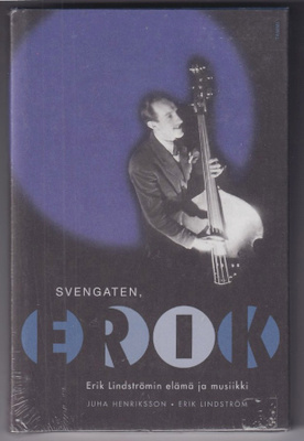 Erik Lindström: Svengaten, Erik + cd-levy
