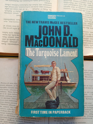 John D. MacDonald - The Turquoise Lament (paperback)