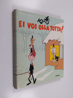 Kari : Ei voi olla totta!