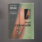 Rilke, Rainer Maria: Sonetit Orfeukselle, Tai-teos 2003, K3 - pikkukuva 1