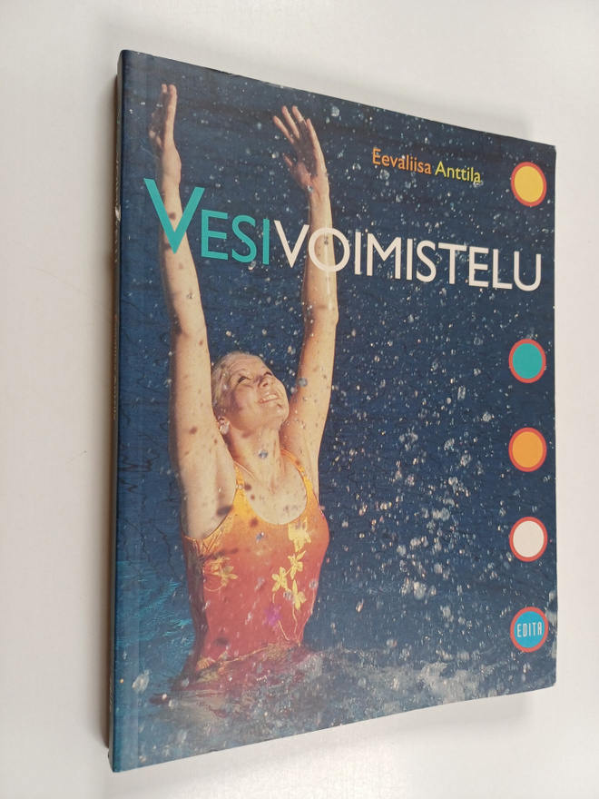 Eevaliisa Anttila : Vesivoimistelu