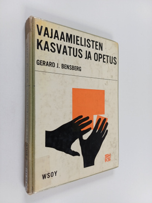 Gerard J. Bensberg : Vajaamielisten kasvatus ja opetus