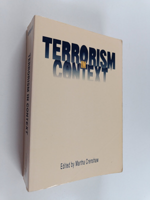 Martha Crenshaw : Terrorism in context