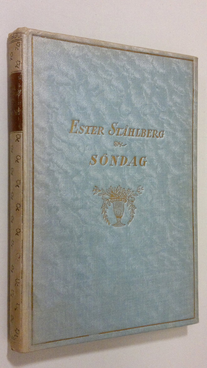 Ester Ståhlberg : Söndag