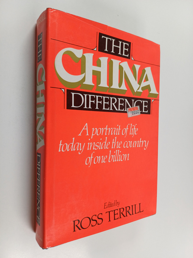 Ross Terrill : The China Difference - A portrait of life ...