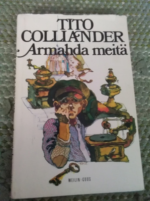 Tito Colliander: Armahda meitä