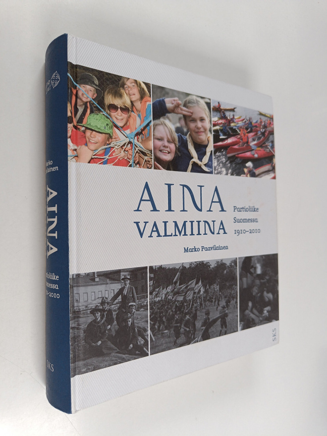 Marko Paavilainen : Aina valmiina : Partioliike Suomessa ...